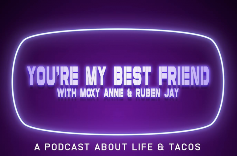 You’re My Best Friend Episode One: That One Where We Started A Podcast